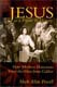 Powell: Jesus As a Figure in History: How Modern Historians View the Man from Galilee
