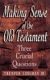 Longman: Making Sense of the Old Testament