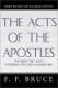 Bruce: The Acts of the Apostles