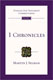 Martin J. Selman, 1 Chronicles. Tyndale Old Testament Commentaries