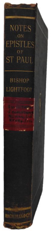 Joseph Barber Lightfoot [1828-1889], Notes on the Epistles of Paul from Unpublished Commentaries