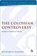 Richard DeMaris, The Colossian Controversy