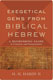 H.H. Hardy II, Exegetical Gems from Biblcal Hhebrew