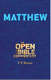 Open Bible Commentary - mAtthew -F F Bruce