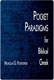 Nicholas G. Piotrowski, Pocket Paradigms for Biblical Greek