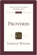 Lindsay Wilson, Proverbs. An Introduction And Commentary