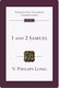 V. Philips Long, 1 and 2 Samuel. Tyndale Old Testament Commentary.