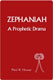 Paul R. House, Zephaniah: A Prophetic Drama