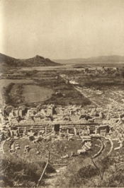 Ephesus, from the Theatre. From H.V. Morton, In the Steps of St. Paul, 2nd edn. London: Methuen and Co., Ltd., 1937, p.336.